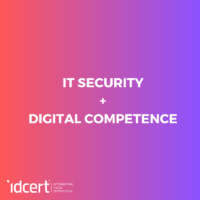 IT-SECURITY + DIGITAL COMPETENCE