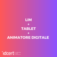 LIM + TABLET + ANIMATORE DIGITALE